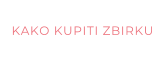 KAKO KUPITI ZBIRKU